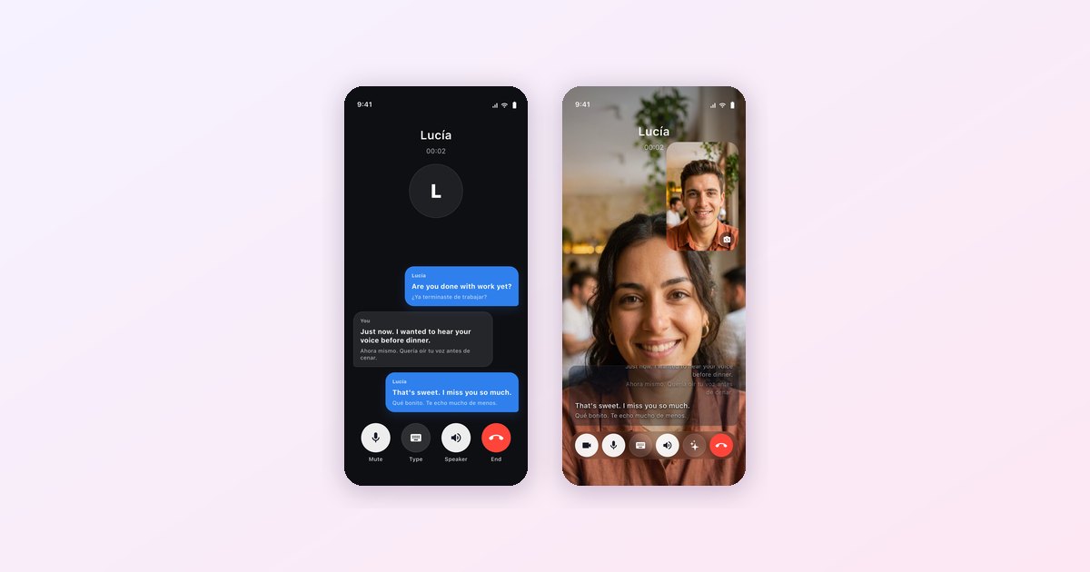 Translated Voice and Video Calls for Couples Who Speak Different Languages